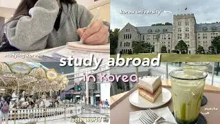 study abroad in Korea ⊹♡₊⟡ lotte world 🎠, studying, starfield library, matcha 🍵, Teddy Blake ep.5