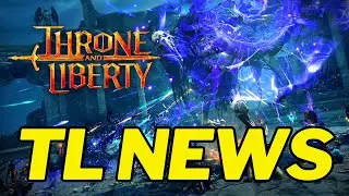 Throne and Liberty NEWS REPORT - Servers Merge and Weapons Buff KR, Global Release Silence