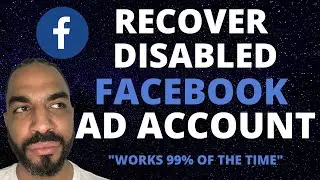 How To Recover A Disabled Facebook Ad Account 2021