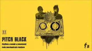 Pitch Black - 1000 Mile Drift (International Observer Remix)