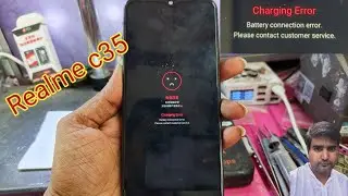 Realme c35 charging Error || Realme battery connection error