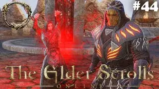 ВЕЛИКИЙ И УЖАСНЫЙ МОНКЛЕР - THE ELDER SCROLLS ONLINE # 44