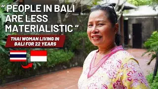 Why This Thai Woman Prefers Life in Bali 🇮🇩🇹🇭