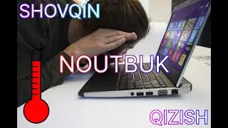 #Noutbukni qizishi va baland shovqinli ovozini qanaday qilib ochirsa boladi?
