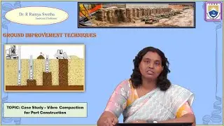 Case Study – Vibro  Compaction for Port Construction by Dr. R Ramya Swetha