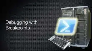 Windows PowerShell What's New in V2 Chapter 04 - Debugging with Breakpoints