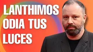 ¿Qué podemos aprender de Yorgos Lanthimos?