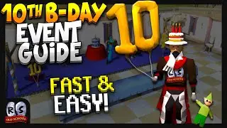 OSRS 10th Birthday Event Guide (FAST & EASY!) | Old School RuneScape How-to Anniversary Event 2023