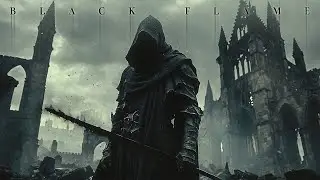 Black Flame - Epic Dark Choir Music - Dark Ambient Music