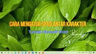 Cara Mengatur Spasi Antar Karakter Di Microsoft Word