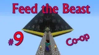 Minecraft: Feed the Beast Co-op #9 Бронзовый век пройден =)