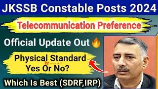 JK Police Constable Posts 2024 Official Update | Jkssb Constable Posts Preference | Jkssb New Jobs