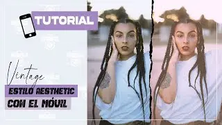 Cómo editar fotos estilo aesthetic (desde tú móvil📱) | Tutorial 2021
