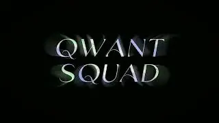 Создай свой сквад мувимейкеров 👾 #заявкавqwantsquad