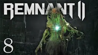 Remnant 2 - Nightweaver Fight was Intense! | Co-op Playthrough [Part 8]