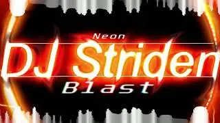 DJ Striden - Neon Blast [Dream Trance]