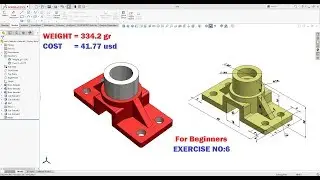 SolidWorks Tutorial for Beginners Exercise - 6