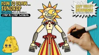How to Draw SUNDROP 😱🌞 (Five Nights at Freddy's) | Easy Step-By-Step Drawing Tutorial
