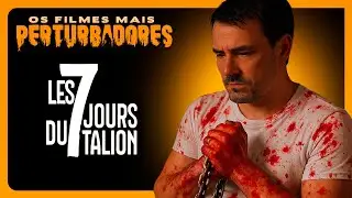 7 DIAS: O FILME MAIS IMPACTANTE SOBRE VINGANÇA JÁ FEITO | Os Filmes Mais Perturbadores #104