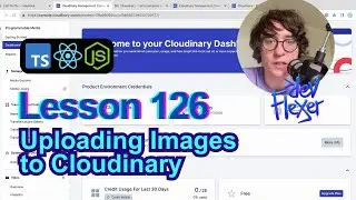 Lesson 126. Uploading Images to Cloudinary (TypeScript, Node.js, React)