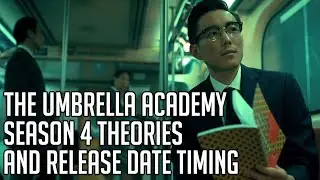 Umbrella Academy Season 4 Predictions | Release Date Timing