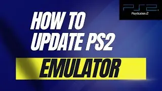 How to Update the PS2 Emulator
