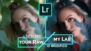 Sviluppo Avanzato di un Raw in Lightroom o Come Elaborare un Raw in lightroom Ep1