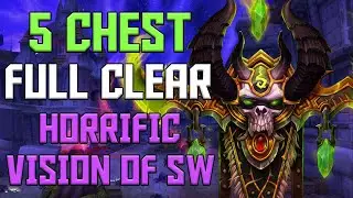 5 CHEST FULL CLEAR SOLO VISION OF STORMWIND- HAVOC DEMON HUNTER