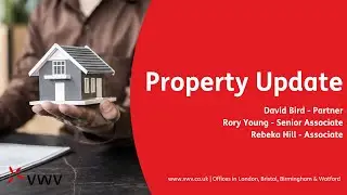 Property Update - Understanding planning permission, Leashold and Freehold reform bill [2024]