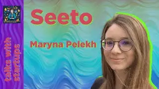 How to hire in a TikTok style with Seeto — talk with startups | Maryna Pelekh
