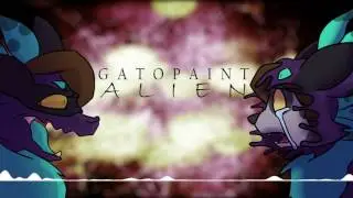 ♫ GatoPaint - Alien ( Audio Only )