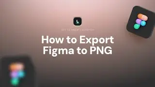 How to Export Figma to PNG: Step-by-Step Guide for Designers