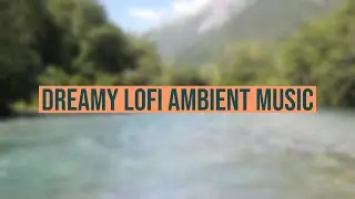 Melting Ice Water (Dreamy Lofi Ambient)