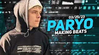 Paryo Making Beats From Scratch 🔥 Making Beats Live [03/25/23]