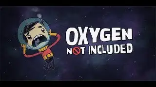 Нубик играет oxygen not included