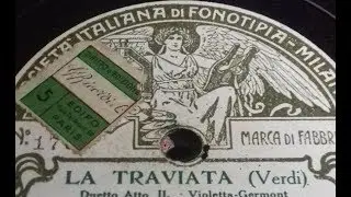 LA TRAVIATA a 78 giri (78rpm Records, 1904-1917)