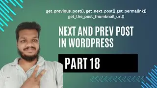 Previous Post and Next Post | WordPress Theme Development Course