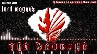 The Scourge/ Prod by LowwCook x Lord Magnus