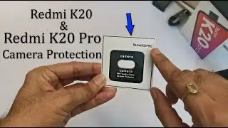 Best Camera Protection for Redmi K20 Pro/Redmi k20 | Redmi K20 pro camera Bump Protection Glass