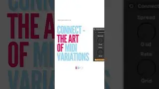 Connect - The Art of MIDI Variations 