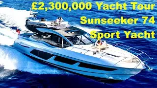 £2,300,000 Yacht Tour : Sunseeker 74 Sport Yacht