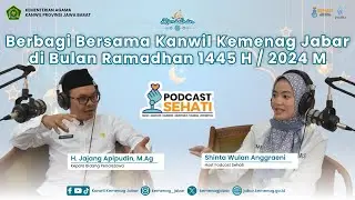 Podcast SEHATI season 2 tahun 2024 Berbagi di Bulan Ramadhan 1445H/2024M