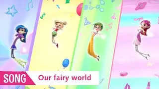 NEW SONG 🔥 Fairyteens 🧚✨ Our Fairy World 🎶 The Prophecy of Shimmer Fairy 🧚✨