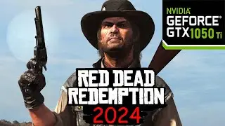 Red Dead Redemption Pc Gameplay 2024 Gtx 1050 Ti i5 4590 Settings