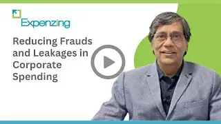 Reducing Frauds and Leakages in Corporate Spending
