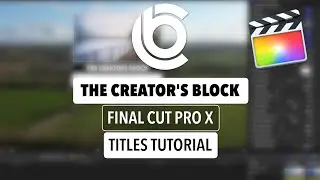 HOW TO INSTALL & Customise Motion Titles / Maps In Final Cut Pro X Using Title Plugins