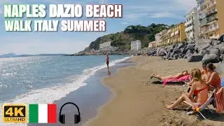 Napoli, DAZIO Beach Walk ☀️ Summer Naples, Italy 🇮🇹  4K UHD