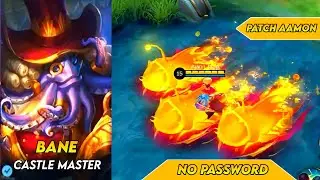 Script Skin Bane Epic Castle Master Full Effect No Password Full Voice Patch Aamon