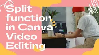 Split Function in Canva