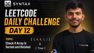 LeetCode Daily Challenge #12 | 1752. Check if Array Is Sorted and Rotated | TENZOR